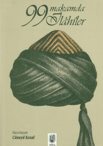 99 Makamda İlahiler