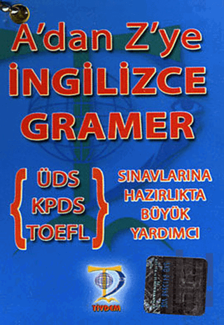 A’dan Z’ye İngilizce Gramer