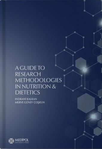 A Guide to Research Methodologies in Nutrition & Dietetics