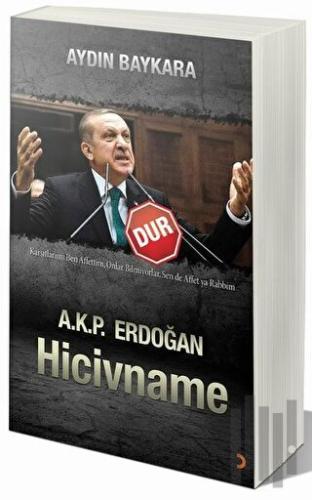A.K.P. Erdoğan Hicivname - Dur