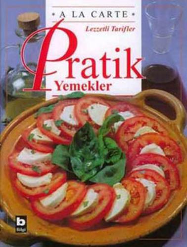 A La Carte-Pratik Yemekler