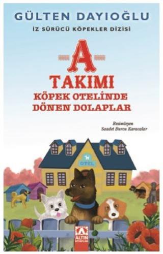 A Takımı-Köpek Otelinde Dönen Dolaplar-İz Sürücü Köpekler 9 | Kitap Am