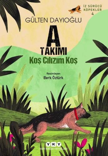 A Takımı Koş Cılızım Koş - İz Sürücü Köpekler 4