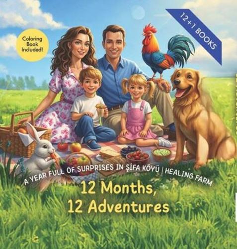 A Year Full of Surprises in Şifa Köyü - Healing Farm 12 Months 12 Adventures