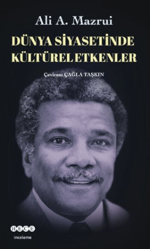 Dünya Siyasetinde Kültürel Etkenler