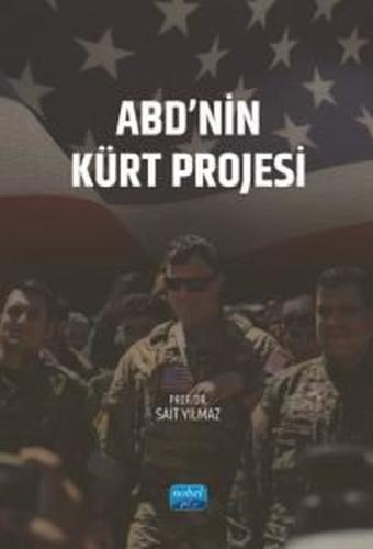 ABD'nin Kürt Projesi