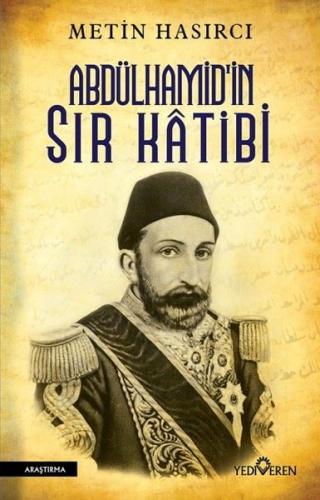 Abdülhamid'in Sır Katibi | Kitap Ambarı