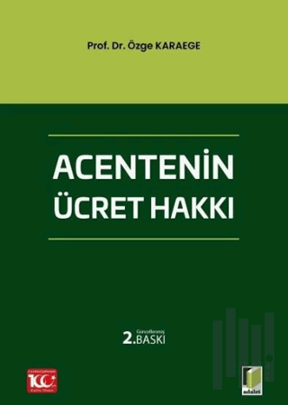 Acentenin Ücret Hakkı