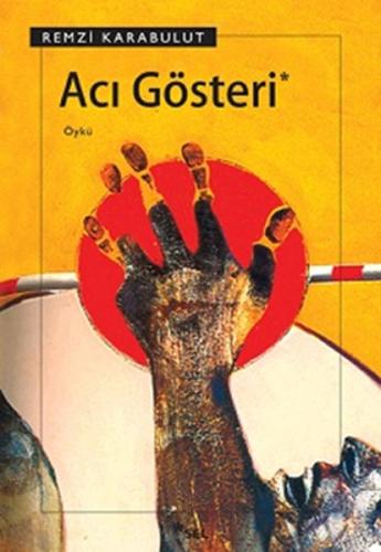 Acı Gösteri | Kitap Ambarı