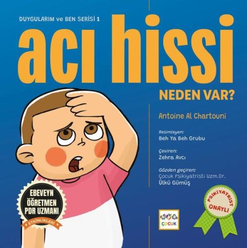 Acı Hissi Neden Var? Duygularım ve Ben Serisi 1 | Kitap Ambarı