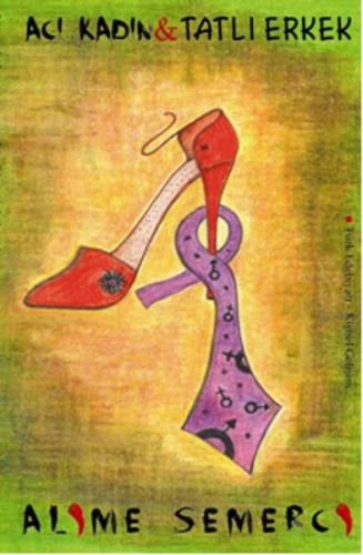 Acı Kadın & Tatlı  Erkek