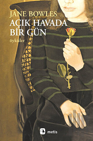 Açık Havada Bir Gün Öyküler