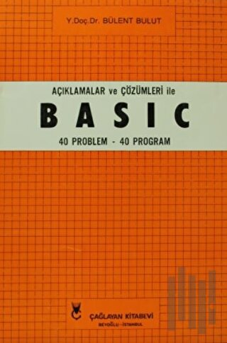 Açıklamalar ve Çözümleri ile Basic