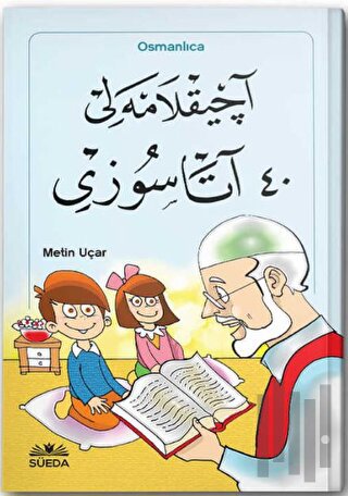 Açıklamalı 40 Atasözü | Kitap Ambarı