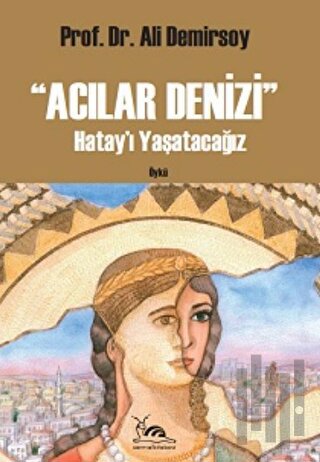 Acılar Denizi