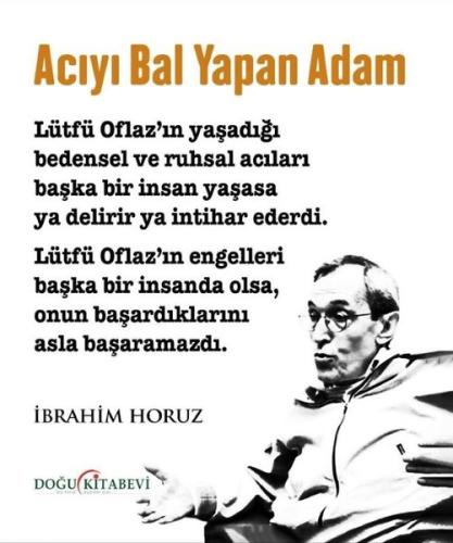 Acıyı Bal Yapan Adam | Kitap Ambarı