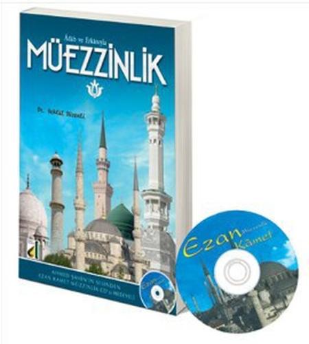 Adab ve Erkanıyla Müezzinlik