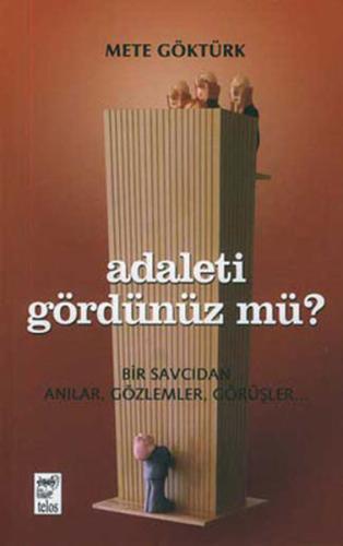 Adaleti Gördünüz mü? | Kitap Ambarı