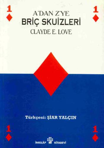 A'dan Z'ye Briç Skuizleri