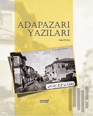 Adapazarı Yazıları (Ciltli) | Kitap Ambarı
