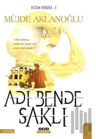 Adı Bende Saklı - Ecem Serisi 1