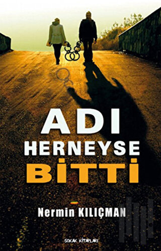 Adı Her Neyse Bitti | Kitap Ambarı