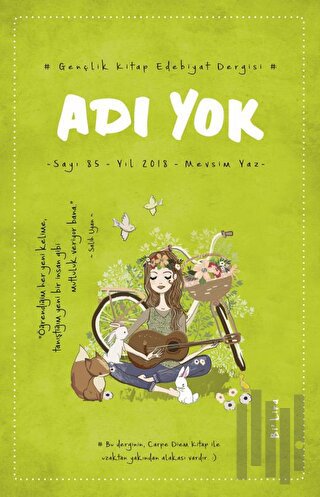 Adı Yok Gençlik Edebiyat Dergisi Sayı: 85 Yaz 2018 | Kitap Ambarı