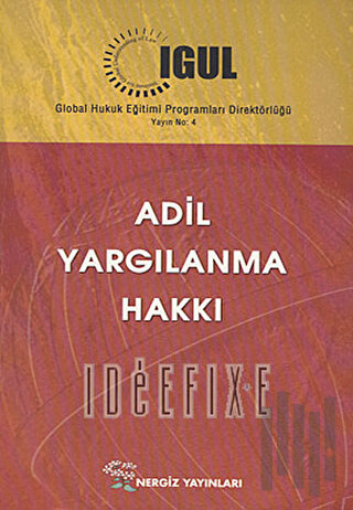 Adil Yargılanma Hakkı