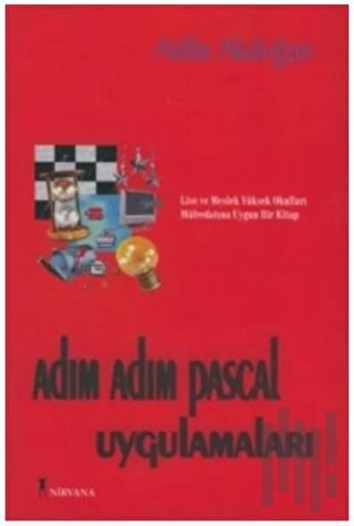 Adım Adım Pascal Uygulamaları
