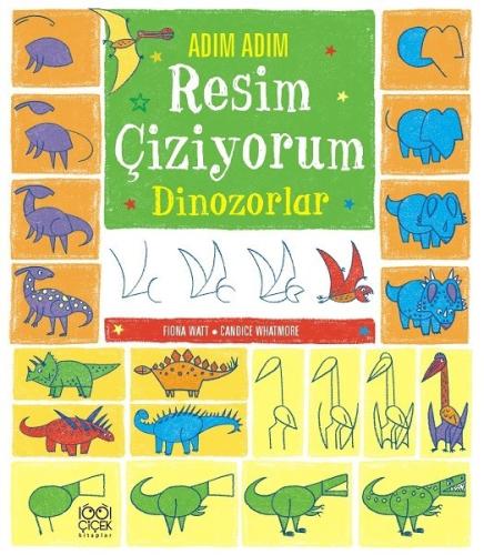 Adım Adım Resim Çiziyorum-Dinozorlar