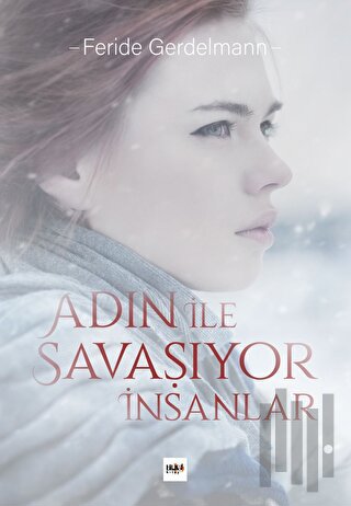 Adın İle Savaşıyor İnsanlar