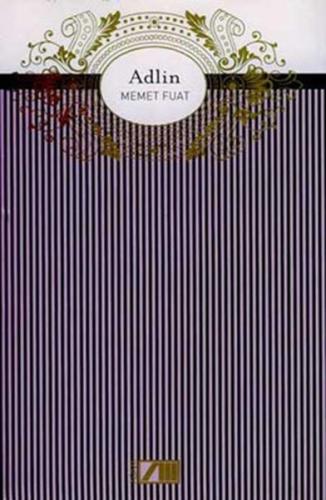 Adlin - Adam Düzyazı Klasikleri
