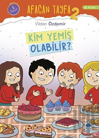 Afacan Tayfa 2 - Kim Yemiş Olabilir (1. Sınıf)