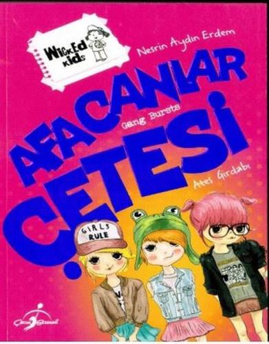 Afacanlar Çetesi - Ateş Girdabı