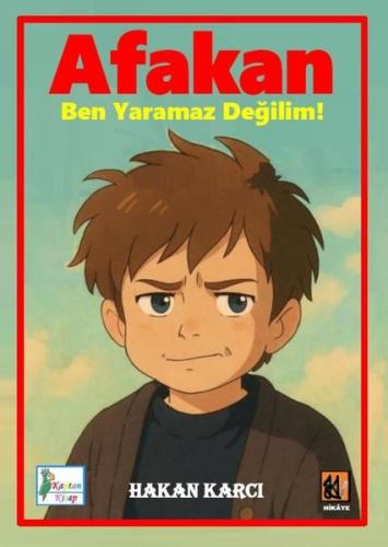Afakan - Ben Yaramaz Değilim!