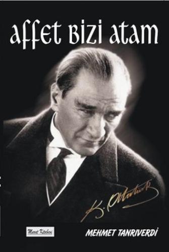 Affet Bizi Atam