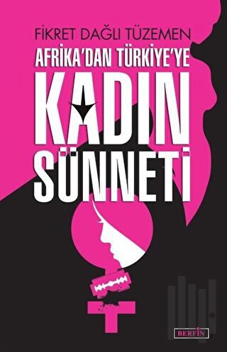 Afrika'dan Türkiye’ye Kadın Sünneti