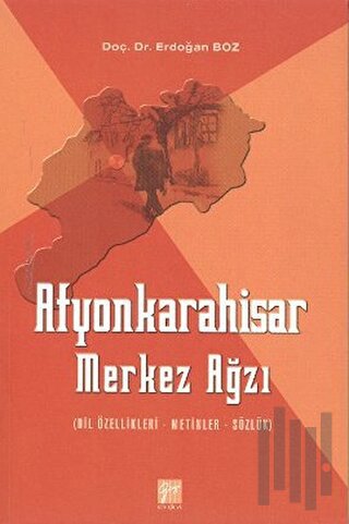Afyonkarahisar Merkez Ağzı