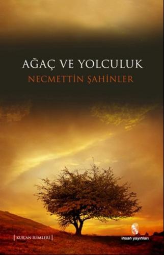 Ağaç ve Yolculuk | Kitap Ambarı