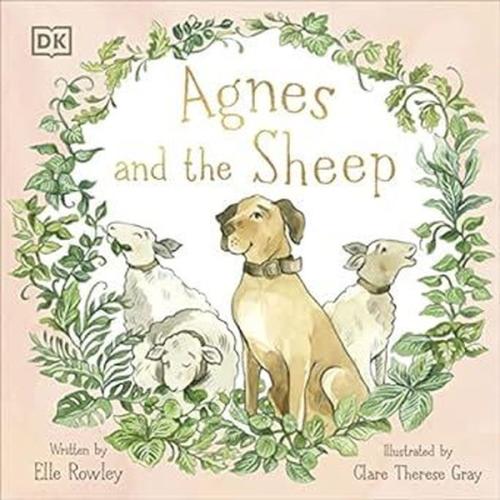 Agnes and the Sheep (Agnes and Friends) | Kitap Ambarı