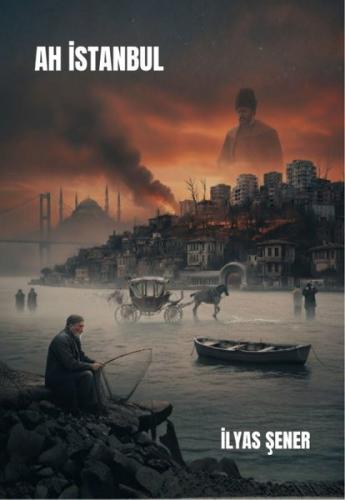 Ah İstanbul | Kitap Ambarı