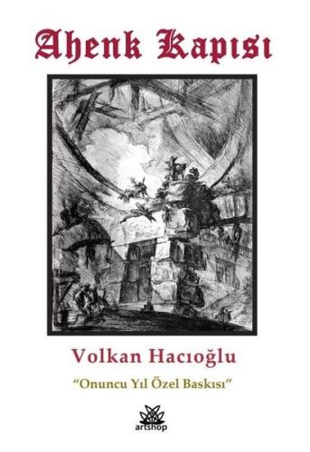 Ahenk Kapısı - Onuncu Yıl Özel Baskısı