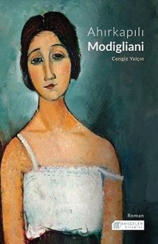 Ahırkapılı Modigliani | Kitap Ambarı