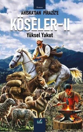 Ahıska'dan Piraziz'e Köseler 2 | Kitap Ambarı