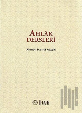 Ahlak Dersleri (Ciltli)