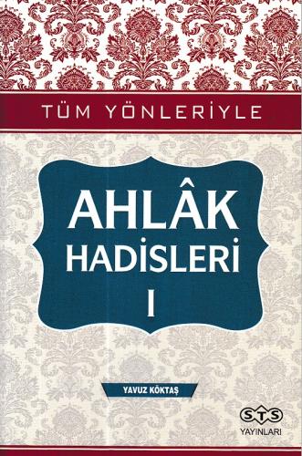 Ahlak Hadisleri 1 | Kitap Ambarı
