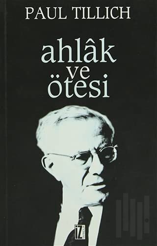 Ahlak ve Ötesi
