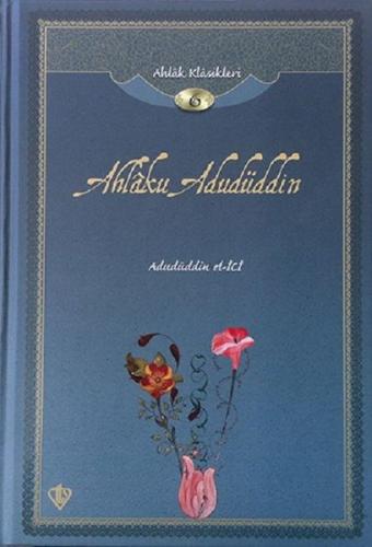 Ahlaku Adudüddin-Ahlak Klasikleri 6