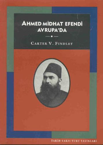 Ahmet Mithad Efendi Avrupa'da