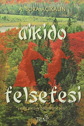 Aikido Felsefesi